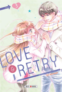 Love & Retry Tome 3 - Hanaya En