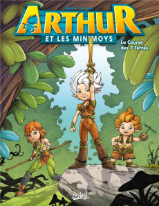 Arthur et les Minimoys Tome 1 : La Course des 7 Terres - Derrien Jean-Christophe ; Castaza Philippe ; Nino