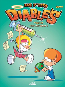 Les p'tits diables Tome 27 : Good Doc'Soeur ! - Dutto Olivier ; Bekaert Benoît
