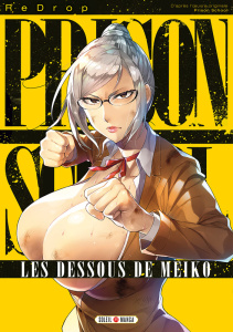 Prison School. Les Dessous de Meiko - REDROP