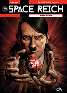 Space Reich Tome 4 : Orage sur White Sands - Nolane Richard D. ; Nikolic Marko