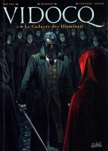 Vidocq Tome 3 : Le Cadavre des Illuminati - Nolane Richard D. ; Banovic Sinisa ; Vattani Matte