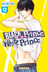Black Prince & White Prince Tome 12 - MAKINO