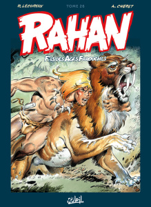 Rahan L'intégrale Tome 26 - Lécureux Jean-François ; Chéret André
