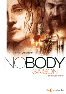 Nobody Saison 1 Intégrale - De Metter Christian