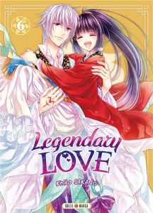 Legendary Love Tome 6 - Sakano Keiko ; Gerriet Julie