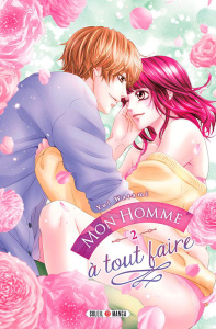 Mon homme à tout faire Tome 2 - Watami Yui ; Gerriet Julie