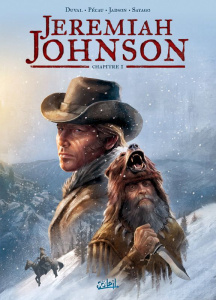 Jeremiah Johnson Tome 1 - Duval ; Jadson ; Pécau ; Sayago