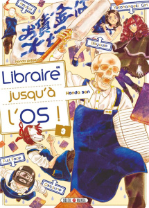 Libraire jusqu'à l'os Tome 3 - Honda san