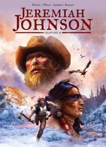 Jeremiah Johnson Tome 2 - Duval ; Pécau ; Jadson ; Sayago