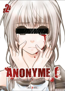 Anonyme ! Tome 2 - Kimizuka Chikara ; Hioka Yen
