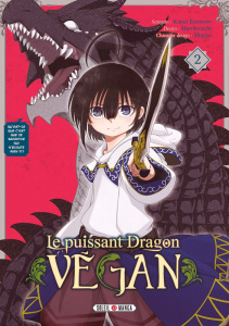 Le puissant Dragon végan Tome 2 - Enomoto Kaisei ; Muro Kouichi ; Shugao