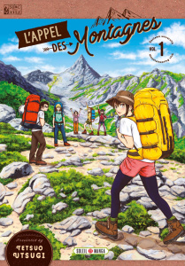 L'appel des montagnes Tome 1 - Utsugi Tetsuo