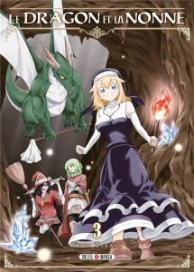 Le Dragon et la Nonne Tome 3 - Takano Yuya