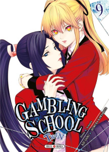 Gambling School Twin Tome 9 - Kawamoto Homura ; Saiki Kei