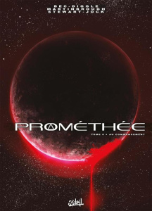 Prométhée Tome 0 : Au commencement - Bec ; Diggle ; Martinbrough ; Stewart