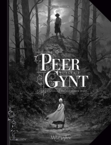 Peer Gynt Acte 1 - Carrion Antoine ; Ibsen Henrik