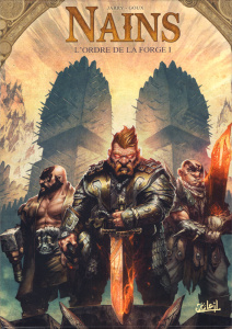 Terres d'Arran : Nains : L'Ordre de la forge. Volume 1 : Tome 1, Redwin de la Forge ; Tome 6, Jorun - Jarry Nicolas ; Goux Pierre-Denis