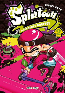 Splatoon. Histoires poulpes Tome 2 - Goto Hideki ; Gorges Florent