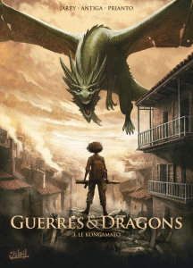 Guerres et Dragons Tome 3 : Le Kongamato - Jarry ; Follini ; Antiga ; Prianto
