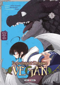 Le puissant dragon végan Tome 3 - Enomoto Kaisei ; Murokouichi ; Shugao