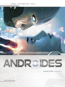 Androïdes Tome 11 : Marlowe - Pécau Jean-Pierre ; Dim. D