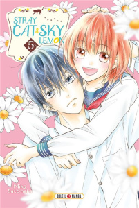 Stray cat and sky lemon Tome 5 - Satonaka Mika ; Gerriet Julie