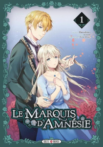 Le Marquis d'Amnésie Tome 1 - Cocoa ; Harushino ; Ichige Yoru