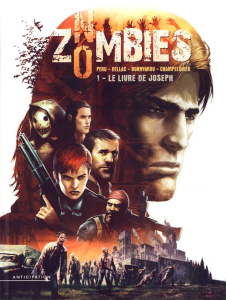No Zombies Tome 1 : Le Livre de Joseph - Peru ; Dellac ; Bornyakov ; Champelquier