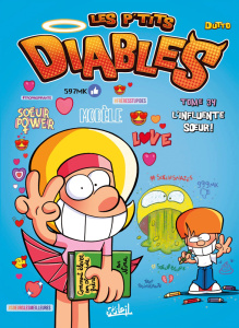 Les p'tits diables Tome 34 : L'influente soeur ! - Dutto Olivier ; Bekaert Benoît