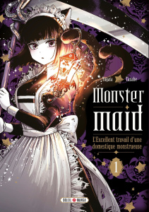 Monster Maid - L'Excellent travail d'une domestique monstrueuse Tome 1 - Tanabe Yugata