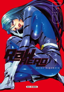 Raw Hero Tome 5 - Hiramoto Akira ; Gorges Florent