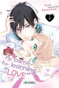 He came for learning "Love" Tome 2 - Shouoto Aya ; Gerriet Julie