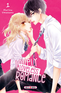 Lovely Loveless Romance Tome 1 - Umezawa Marina