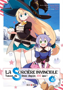 La Sorcière invincible Tome 6 - Morita Kisetsu ; Shiba Yusuke