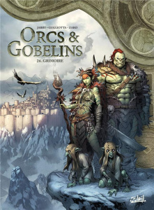 Orcs & Gobelins Tome 26 : Grimoire - Jarry Nicolas ; Gugliotta Gianluca ; Zaro Zoraida