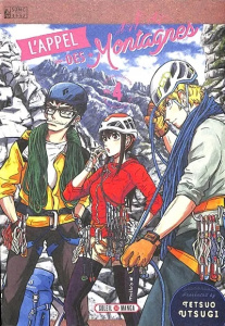 L'appel des montagnes Tome 4 - Utsugi Tetsuo