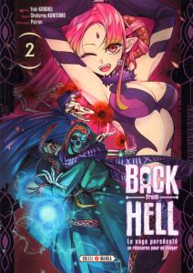 Back From Hell Tome 2 - Karaku Yuki ; Kunitomo Shotarou