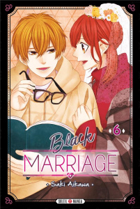 Black Marriage Tome 6 - Aikawa Saki ; Gerriet Julie