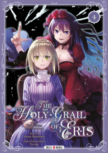 The Holy Grail of Eris Tome 4 - Tokiwa Kujira ; Momoyama Hinase ; Yu-nagi