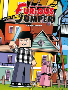 Furious Jumper Tome 3 : Le secret du voisin - Derrien J.-C. ; Nhieu E. ; Furious Jumper