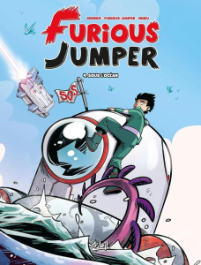 Furious Jumper Tome 4 : Sous l'océan - Derrien Jean-Christophe