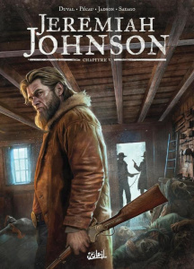 Jeremiah Johnson Tome 5 - Jadson ; Pécau ; Duval ; Sayago