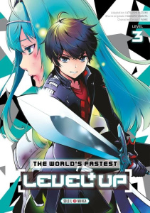 The World's Fastest Level Up Tome 3 - Suzumi Asushi ; Yamata Nagato ; Fame
