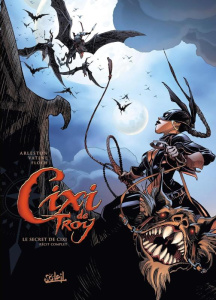 Cixi de Troy - Intégrale : Le secret de Cixi - Floch A. ; Vatine O. ; Arleston C.