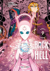 Back From Hell Tome 9 - Karaku Yuki ; Kunitomo Shotarou