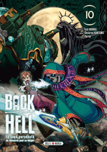 Back From Hell Tome 10 - Karaku Yuki ; Kunitomo Shotarou