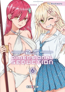 2.5 Dimensional Seduction Tome 6 - Hashimoto Yuu