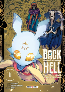Back From Hell - Le sage persécuté se réincarne pour se venger Tome 11 - Karaku Yuki