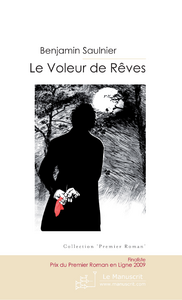 Le voleur de reves - Saulnier Benjamin